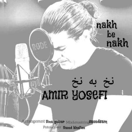 Amir Yousefi – Nakh Be Nakh